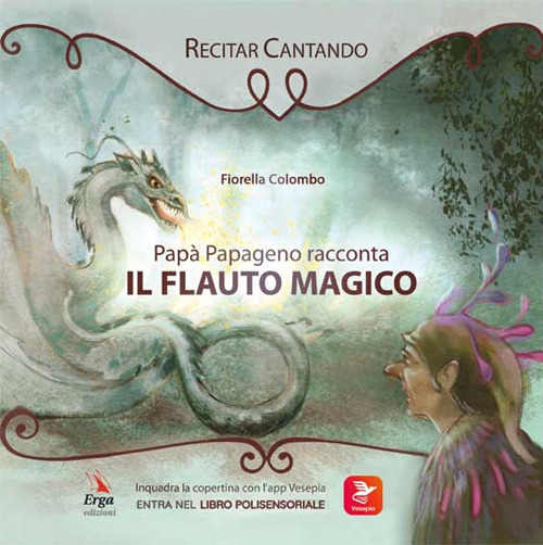 Papà Papageno racconta Il flauto magico