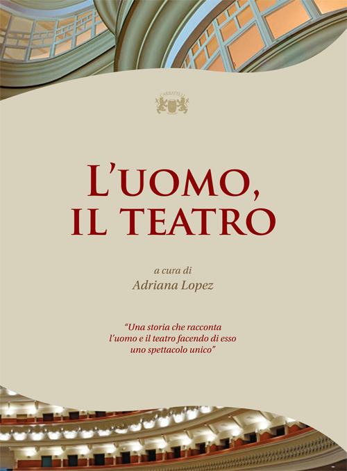 L'uomo, il teatro