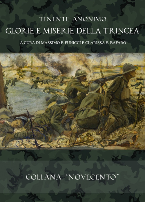 Glorie e miserie della trincea