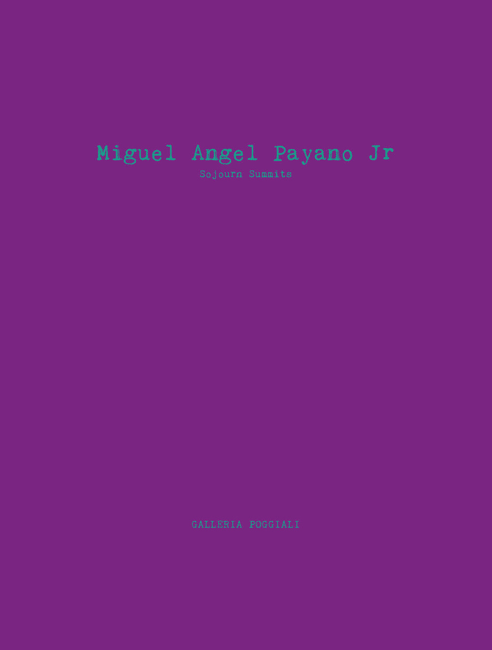 Sojourn Summits. Ediz. italiana e inglese