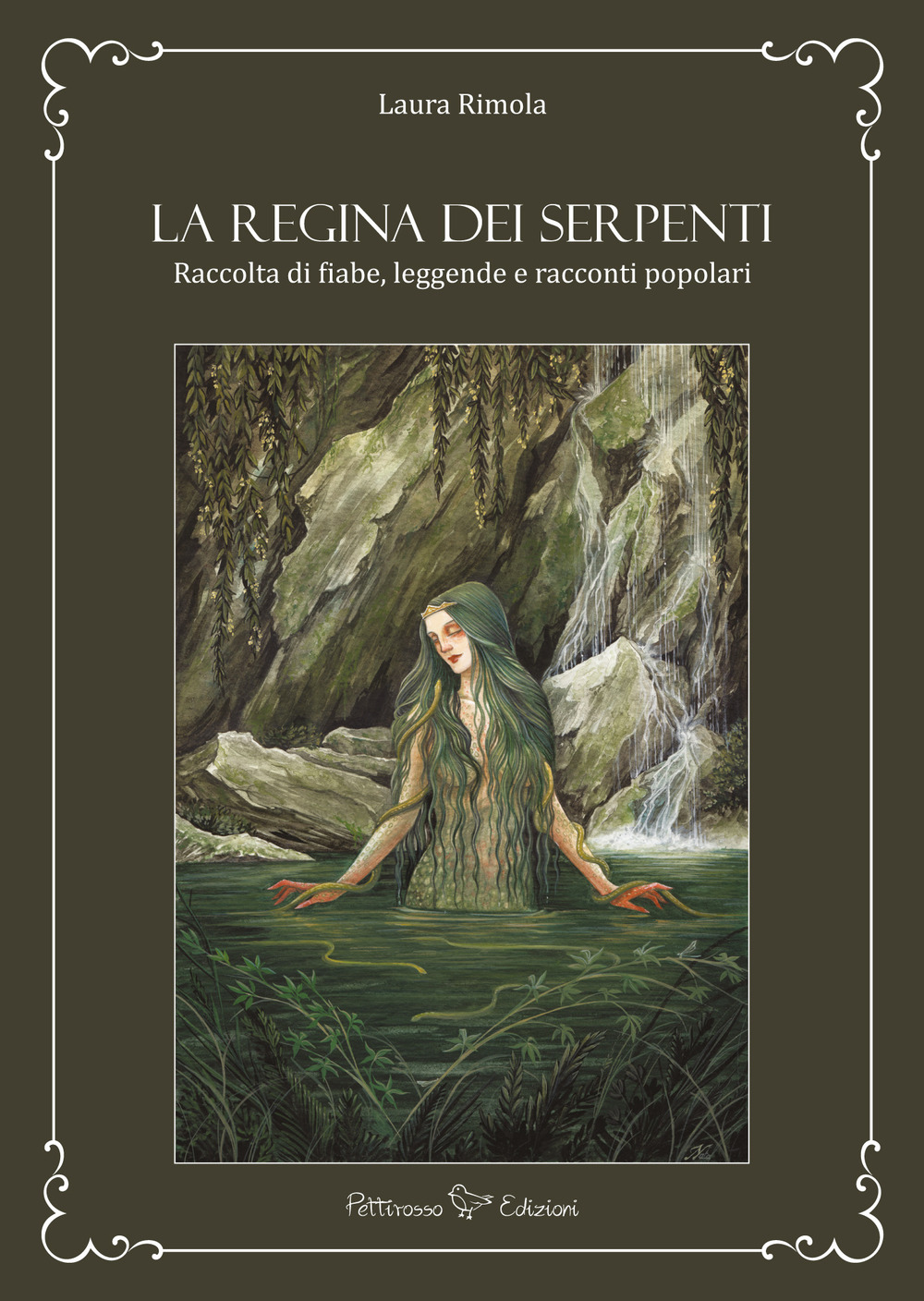 La regina dei serpenti. Raccolta di fiabe, leggende e racconti popolari