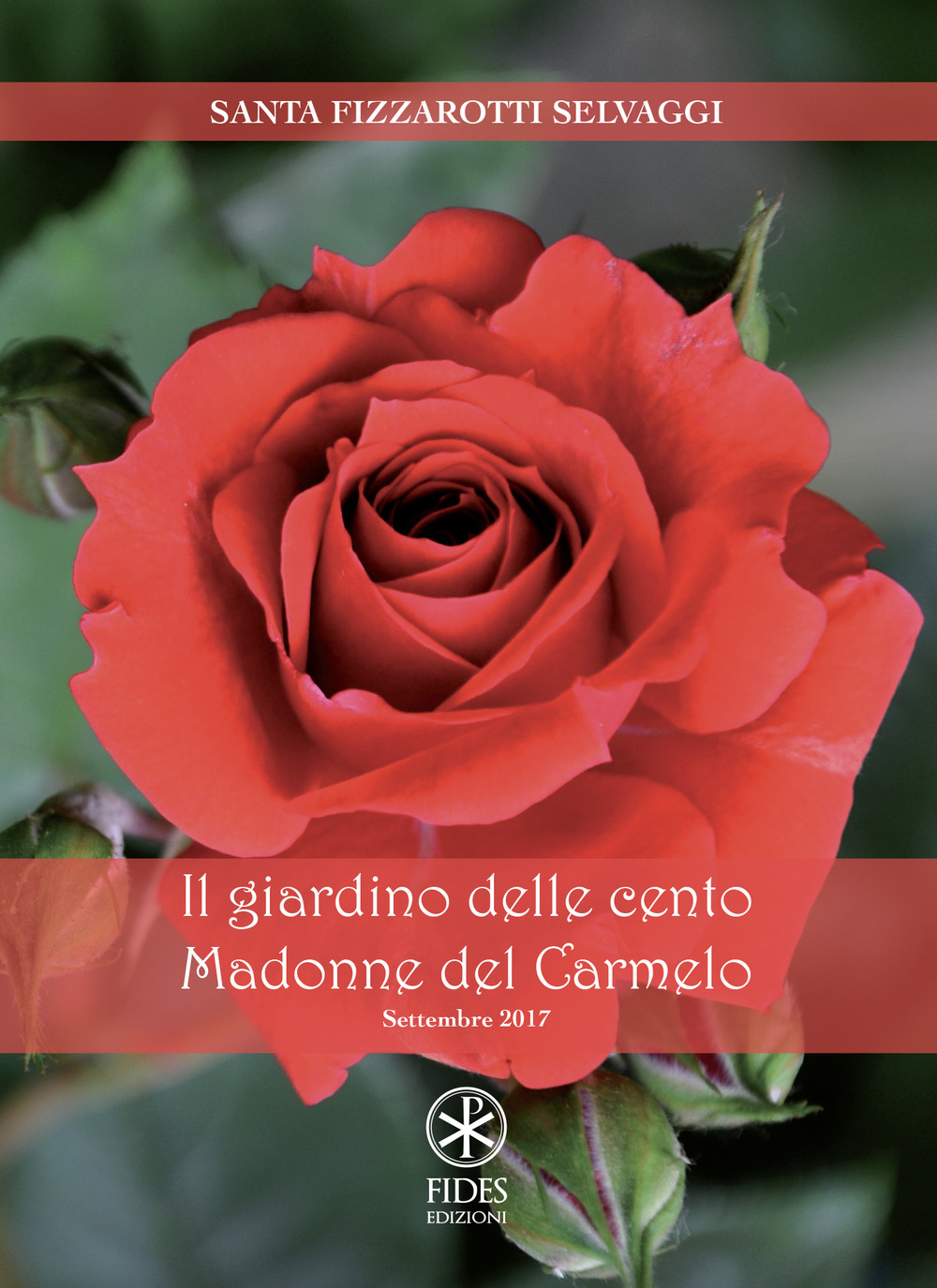 Il giardino delle cento madonne del Carmelo