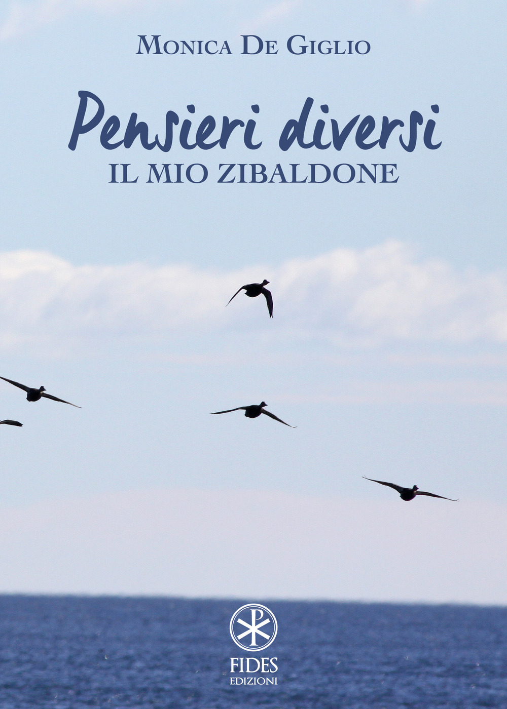 Pensieri diversi. Il mio zibaldone