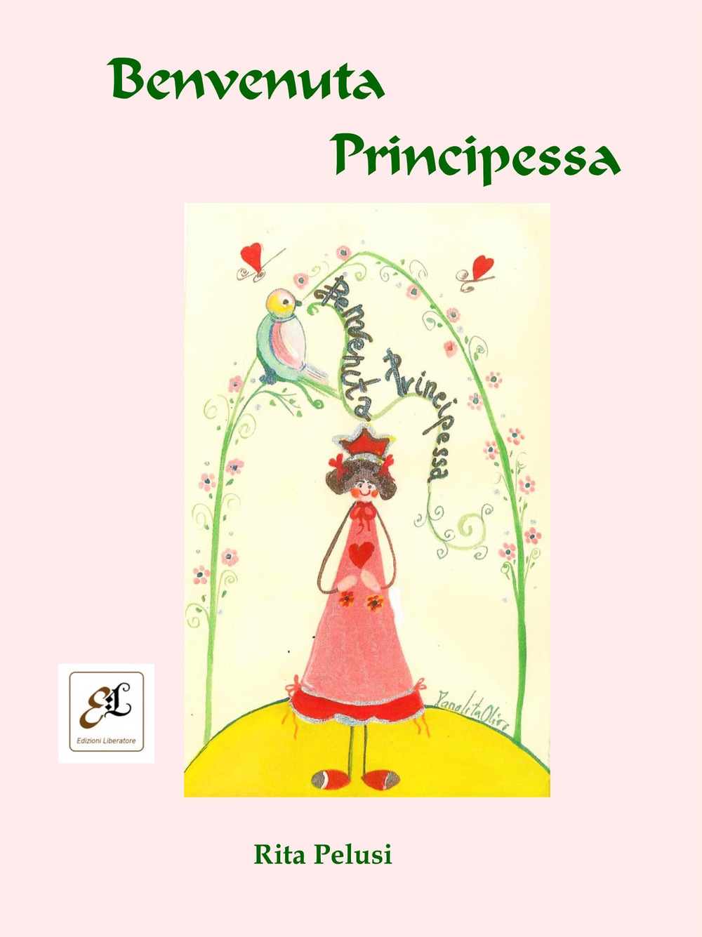 Benvenuta principessa