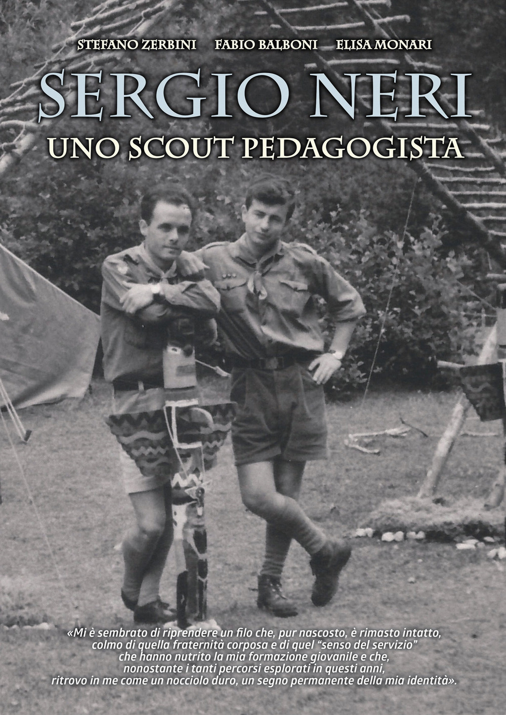 Sergio Neri. Uno scout pedagogista
