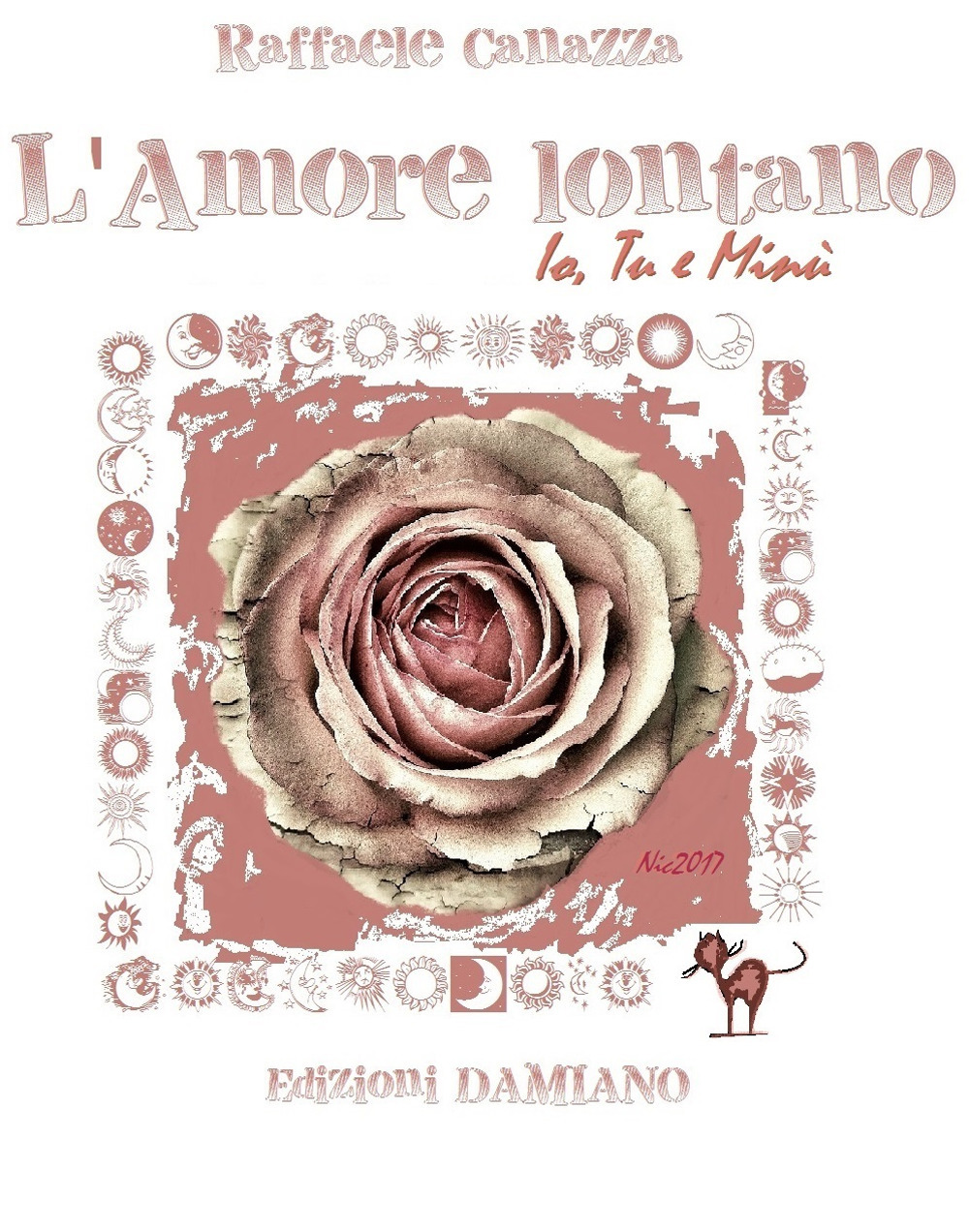 L'amore lontano. Io tu e Minù