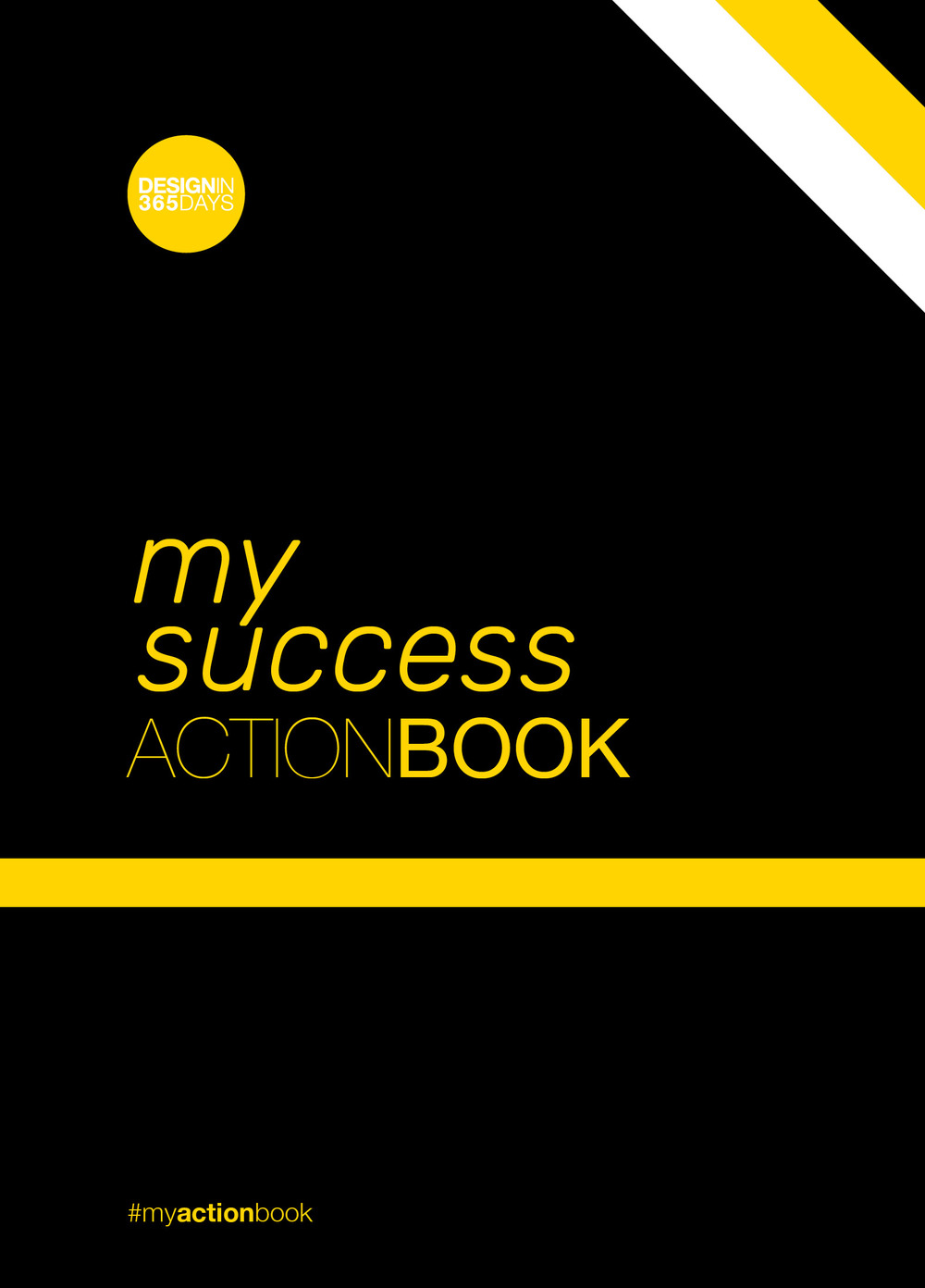Success action-book. Don’t wait for change to happen. Make it happen