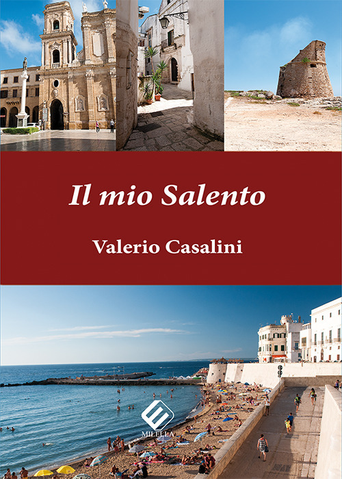 Il mio Salento
