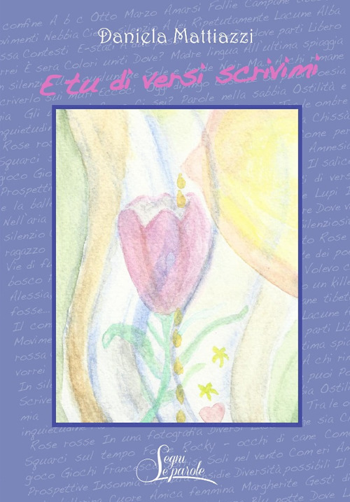 E tu di versi scrivimi