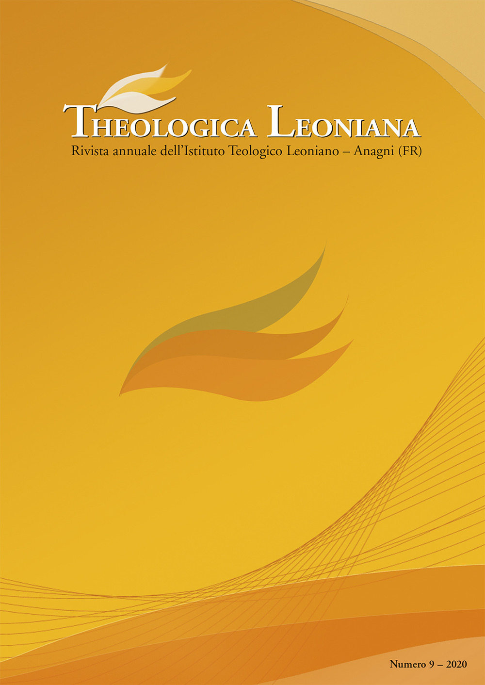 Theologica Leoniana. Rivista annuale dell'Istituto Teologico Leoniano. Vol. 9