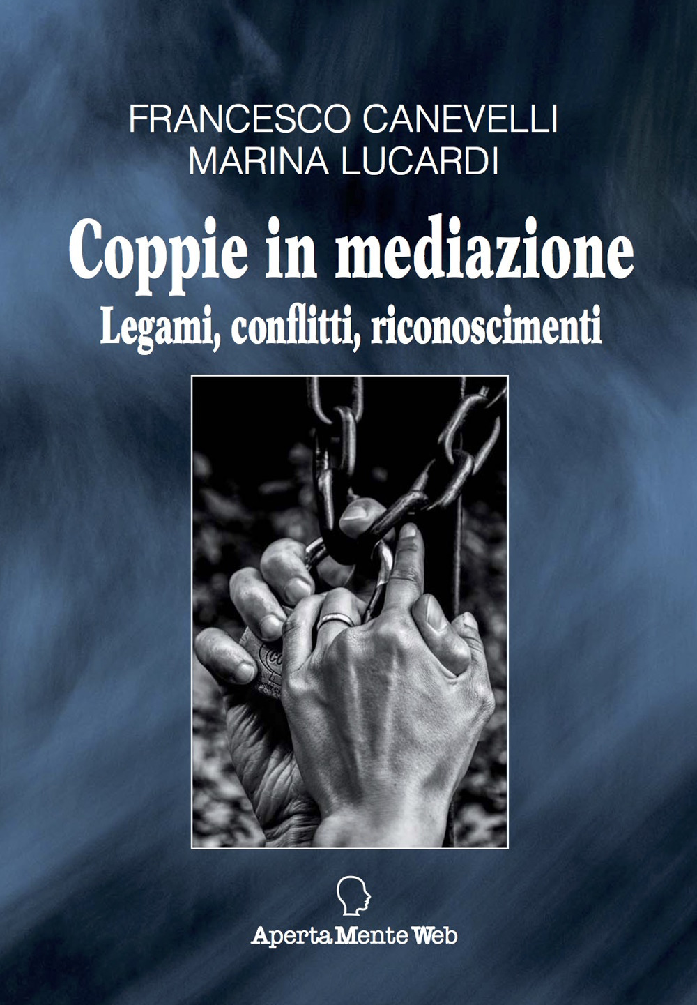 Coppie in mediazione. Legami, conflitti, riconoscimenti