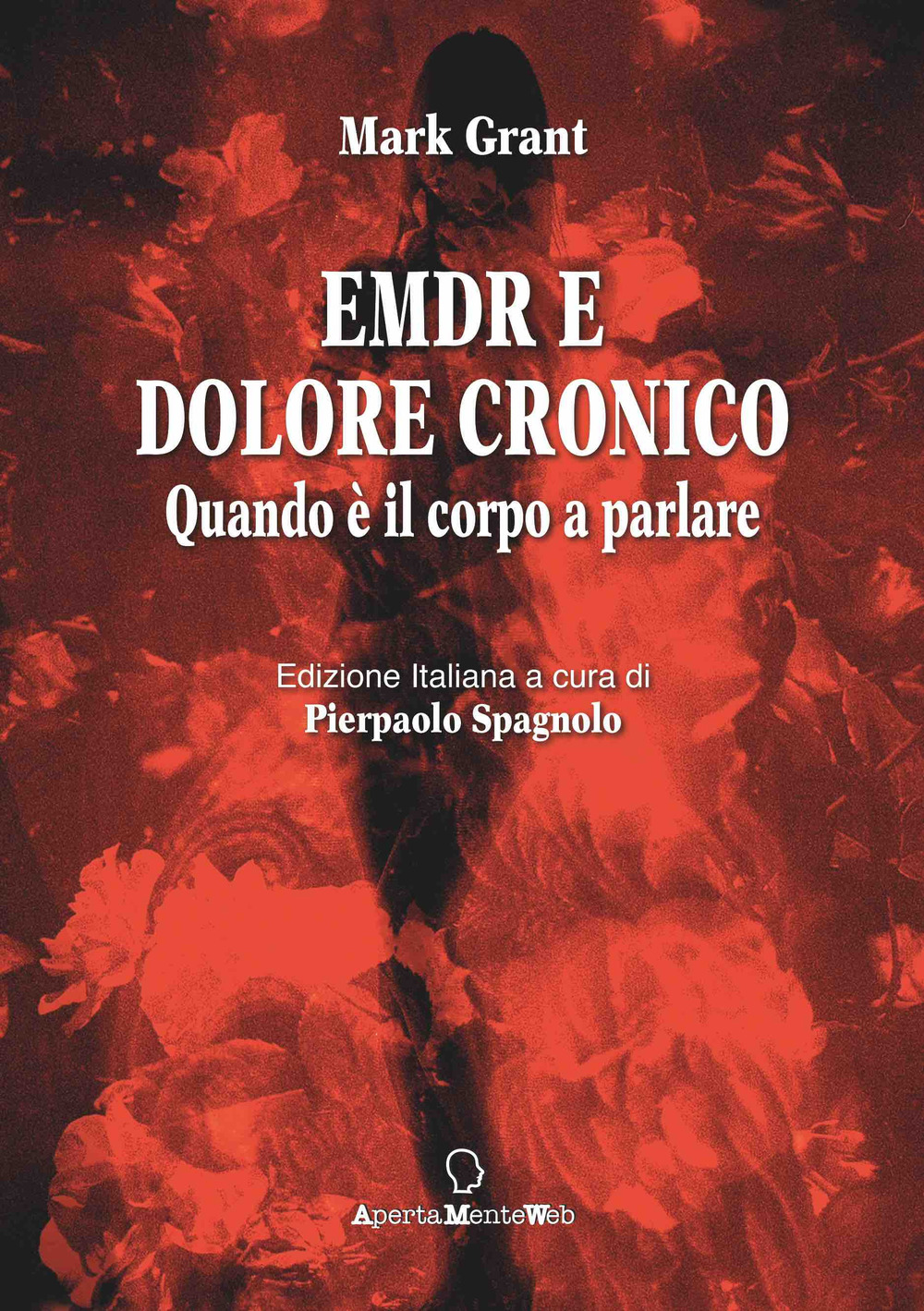 EMDR e dolore cronico. Quando è il corpo a parlare