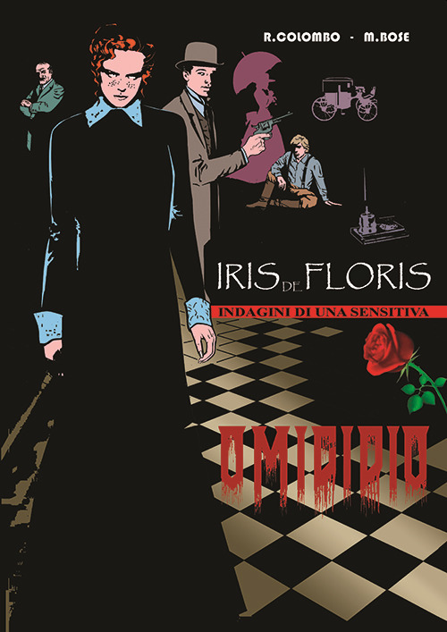 Iris de Floris. Indagini di una sensitiva. Vol. 1: Omicidio