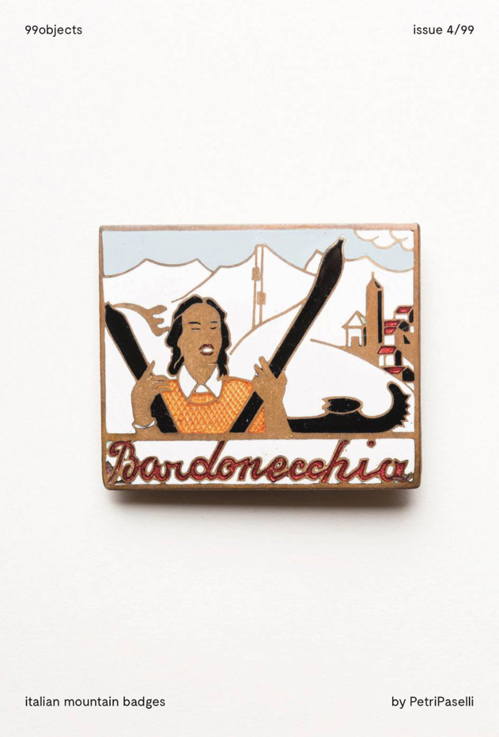 99objects. Vol. 4: Italian mountain badges