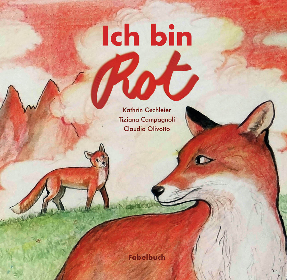 Ich bin Rot. Fabelbuch