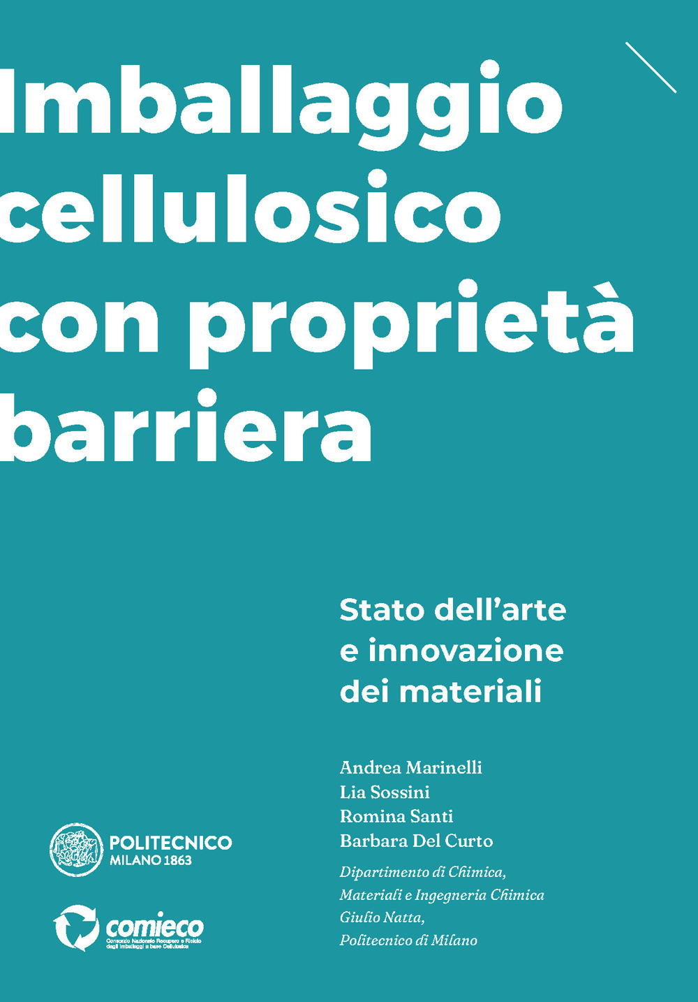 Imballaggio cellulosico con proprietà barriera. Stato dell’arte e innovazione dei materiali