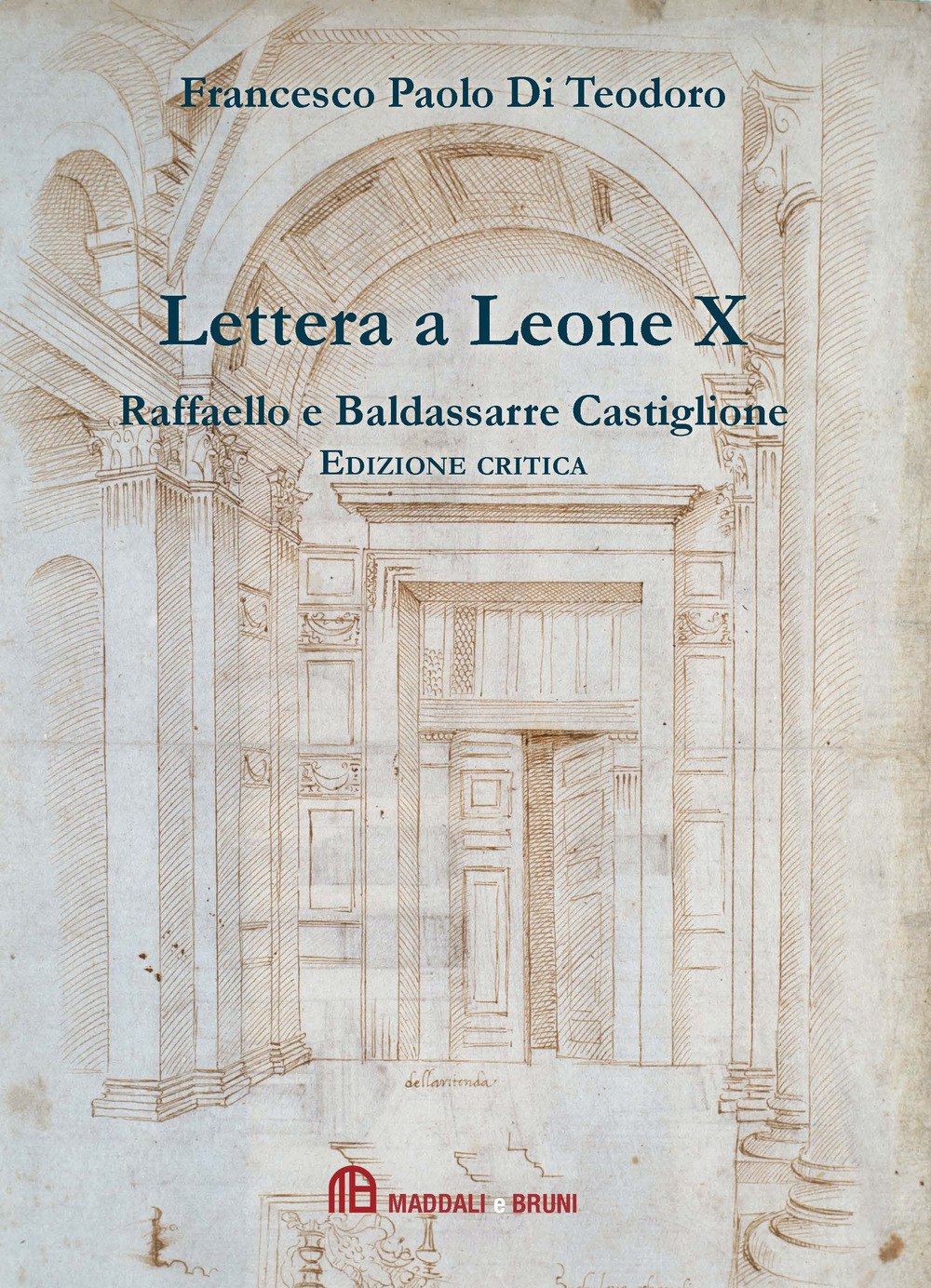 Lettera a Leone X di Raffaelo e Baldassarre Castiglione