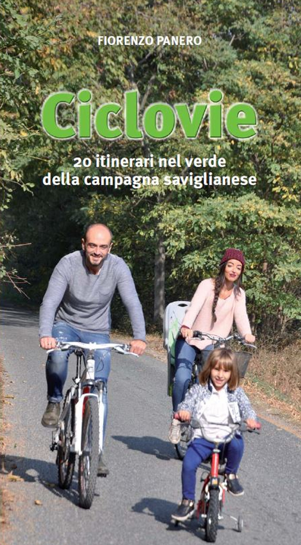 Ciclovie. 20 itinerari nel verde della campagna saviglianese