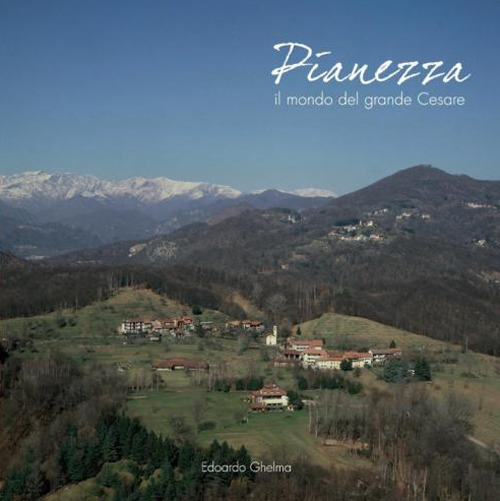 Pianezza. Il mondo del grande Cesare