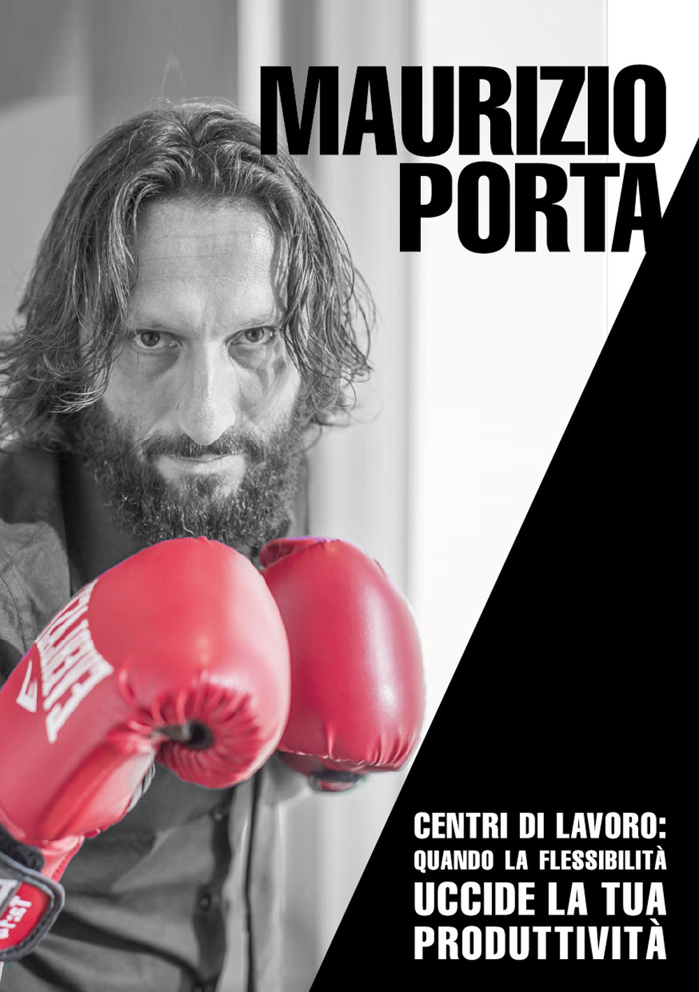 Centri di lavoro: la flessibilità uccide la tua produttività. Riduci lo spazio di lavoro, taglia l'energia, dimezza il personale e quadruplica la velocità di produzione. Ediz. italiana, tedesca e inglese