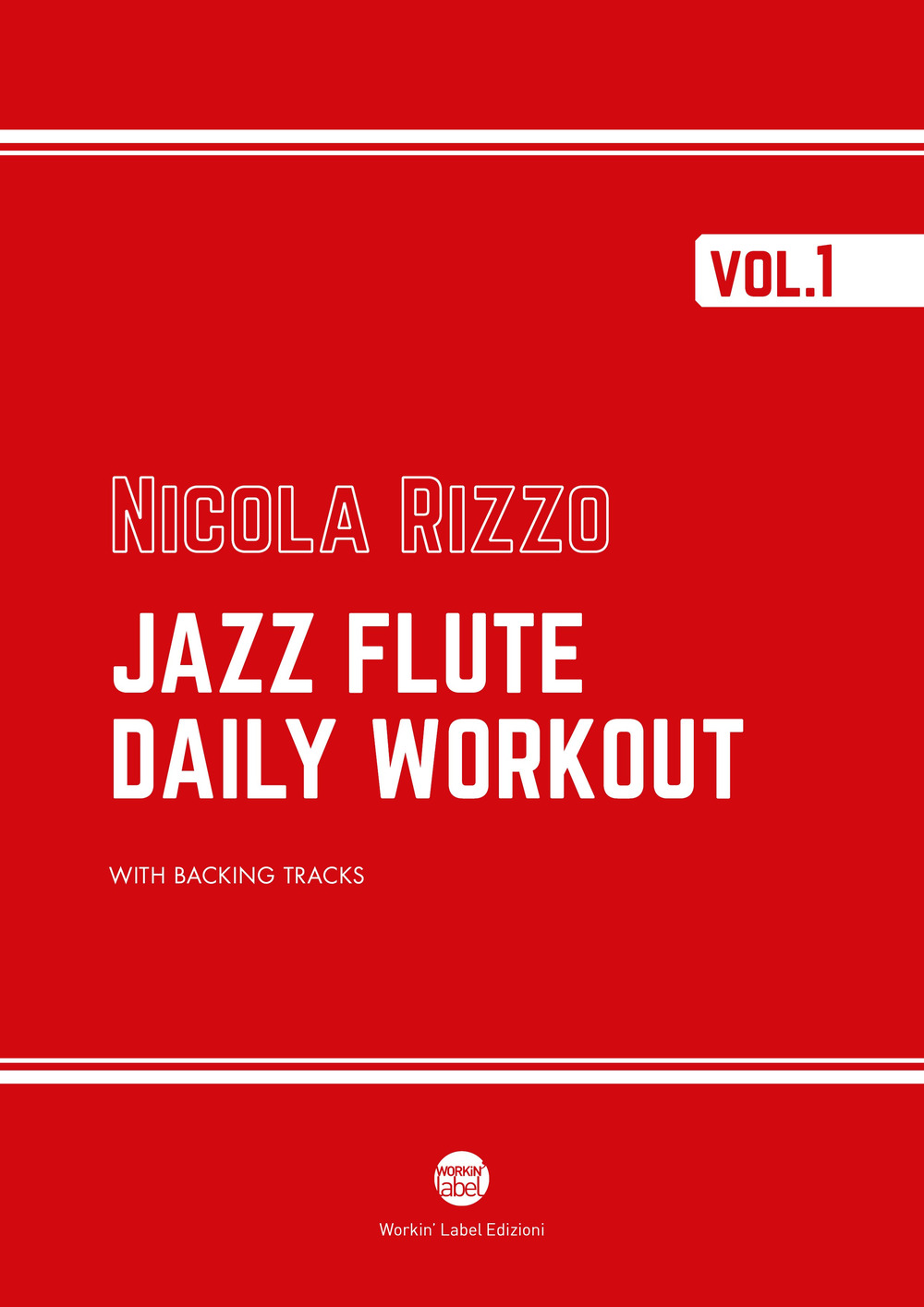 Jazz flute daily workout. Vol. 1