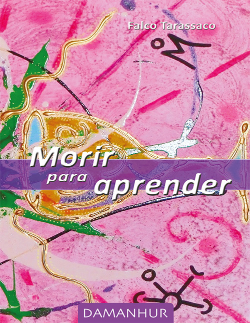 Morir para aprender. Ediz. spagnola, italiana e tedesca