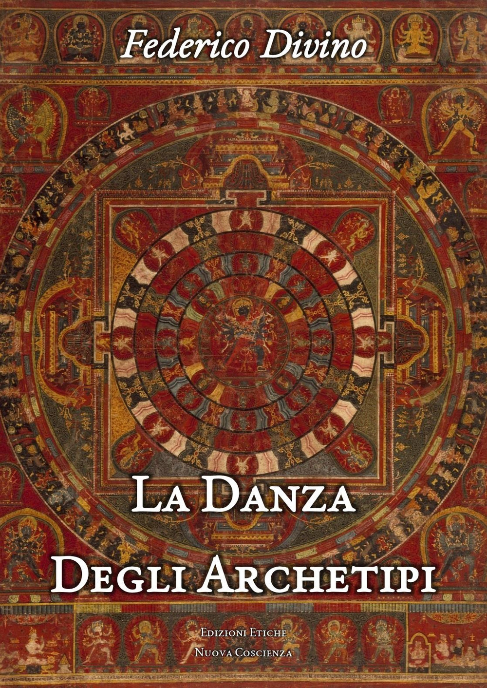 La danza degli archetipi. Riflessioni di psicoantropologia filosofica
