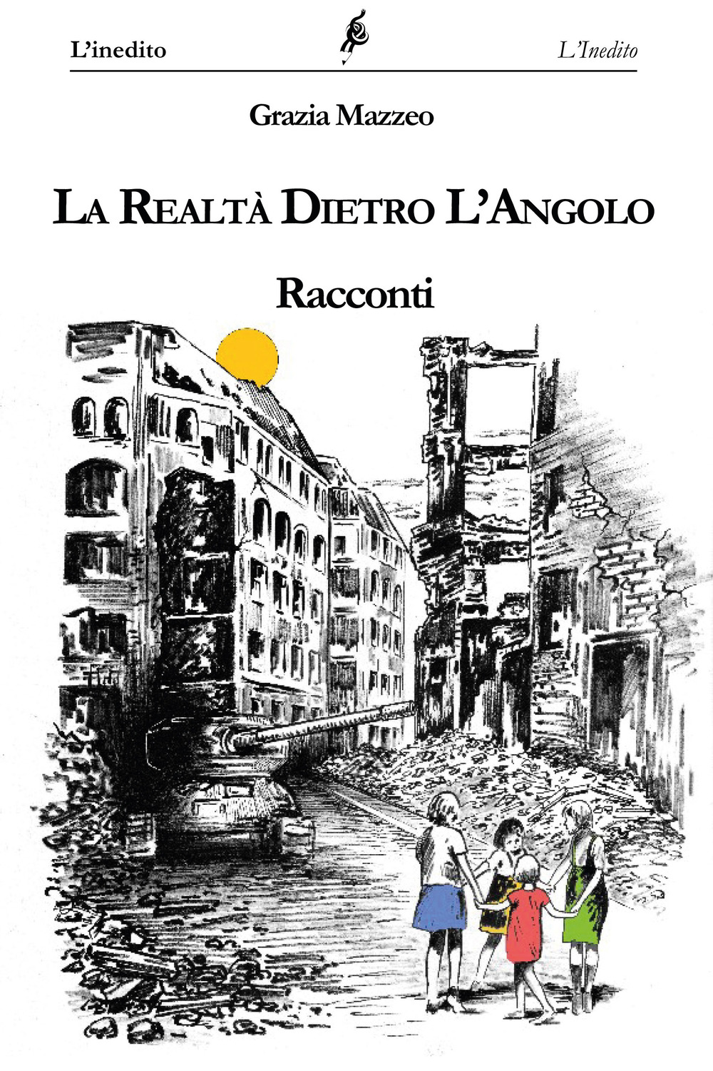 La realtà dietro l'angolo