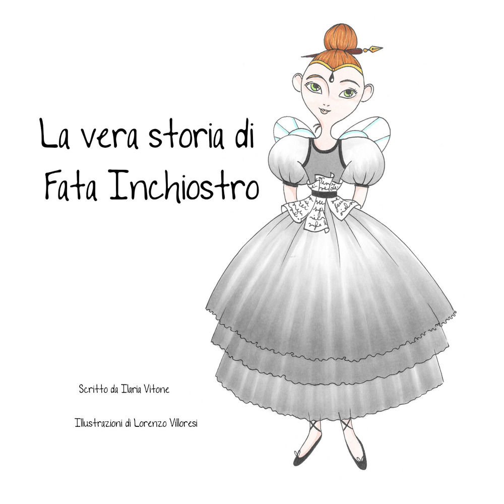 La vera storia di Fata Inchiostro