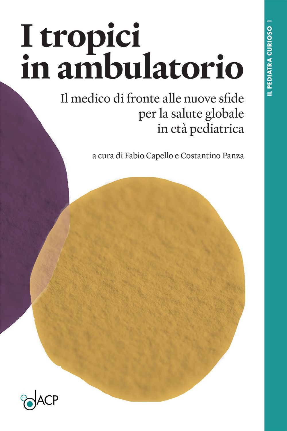 Tropici in ambulatorio