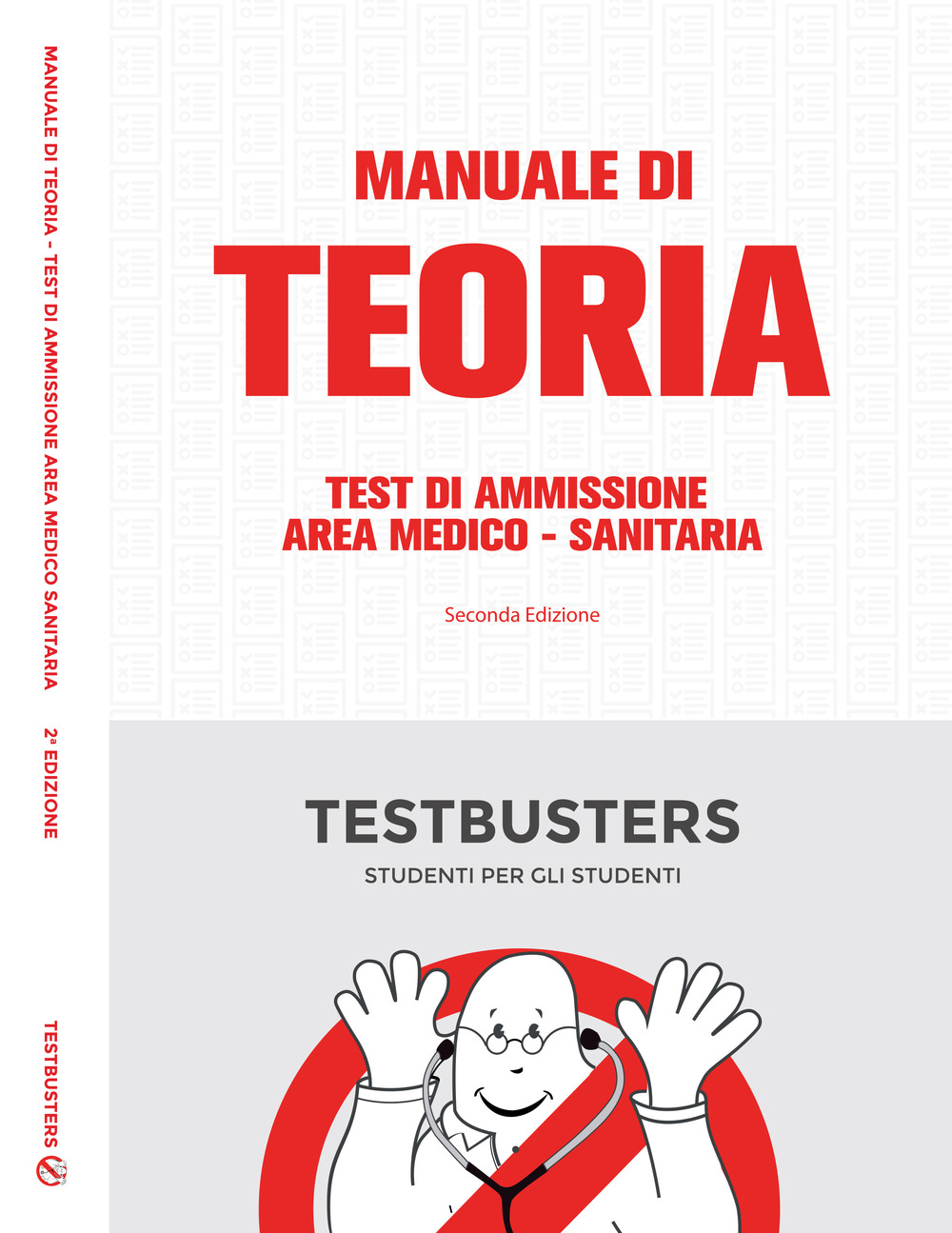 Manuale di teoria. Test di ammissione area medico-sanitaria