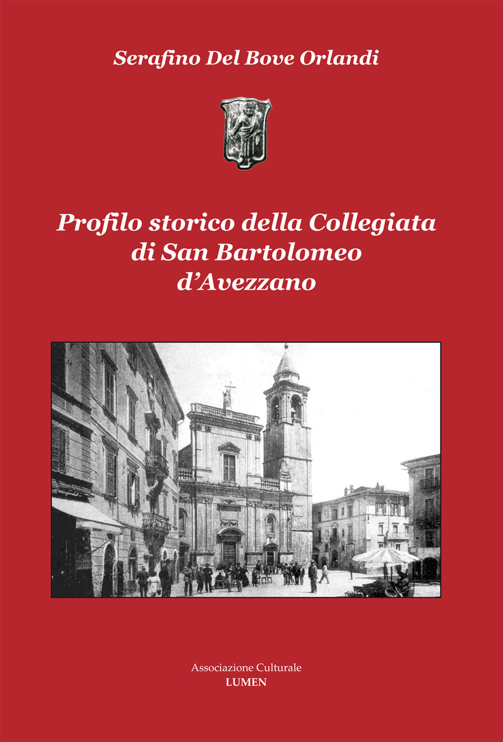 Profilo storico della Collegiata di San Bartolomeo d'Avezzano