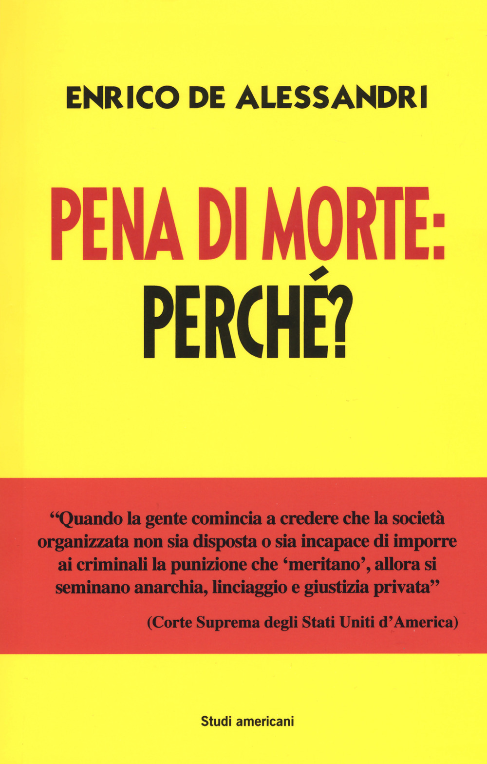 Pena di morte: perché?