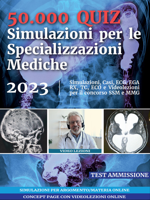 50.000 quiz. Simulazioni per le specializzazioni mediche