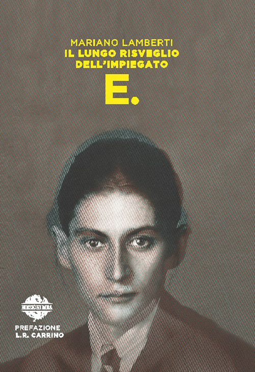 Il lungo risveglio dell’impiegato E.