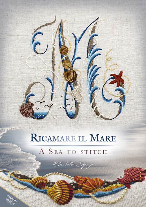 Ricamare il mare-A sea to stitch