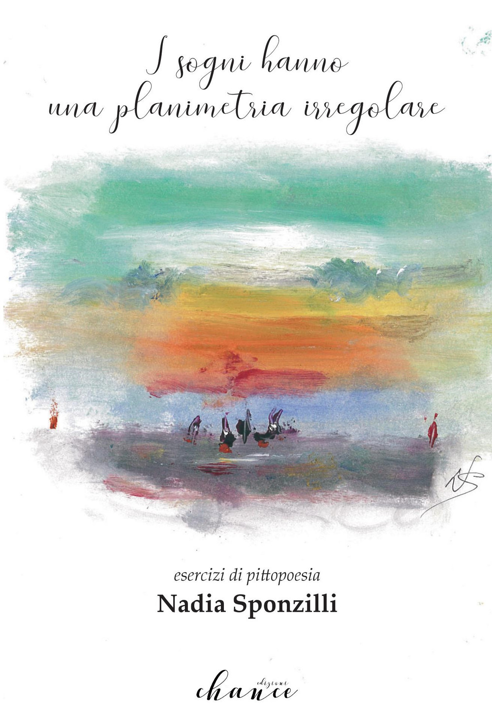 I sogni hanno una planimetria irregolare