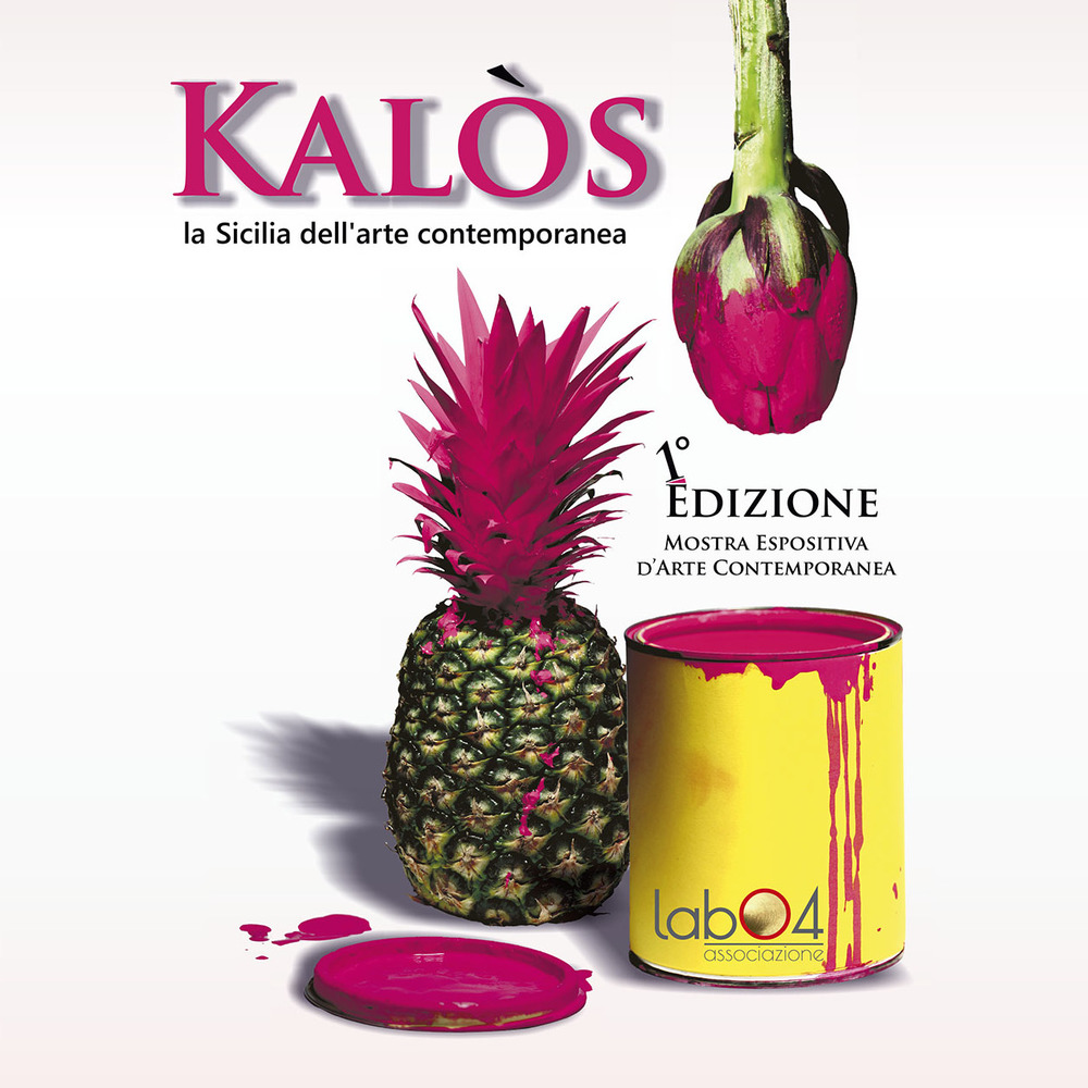 Kalos. La Sicilia dell'arte contemporanea. Catalogo della mostra (marsala, 19 maggio-3 giugno 2018)