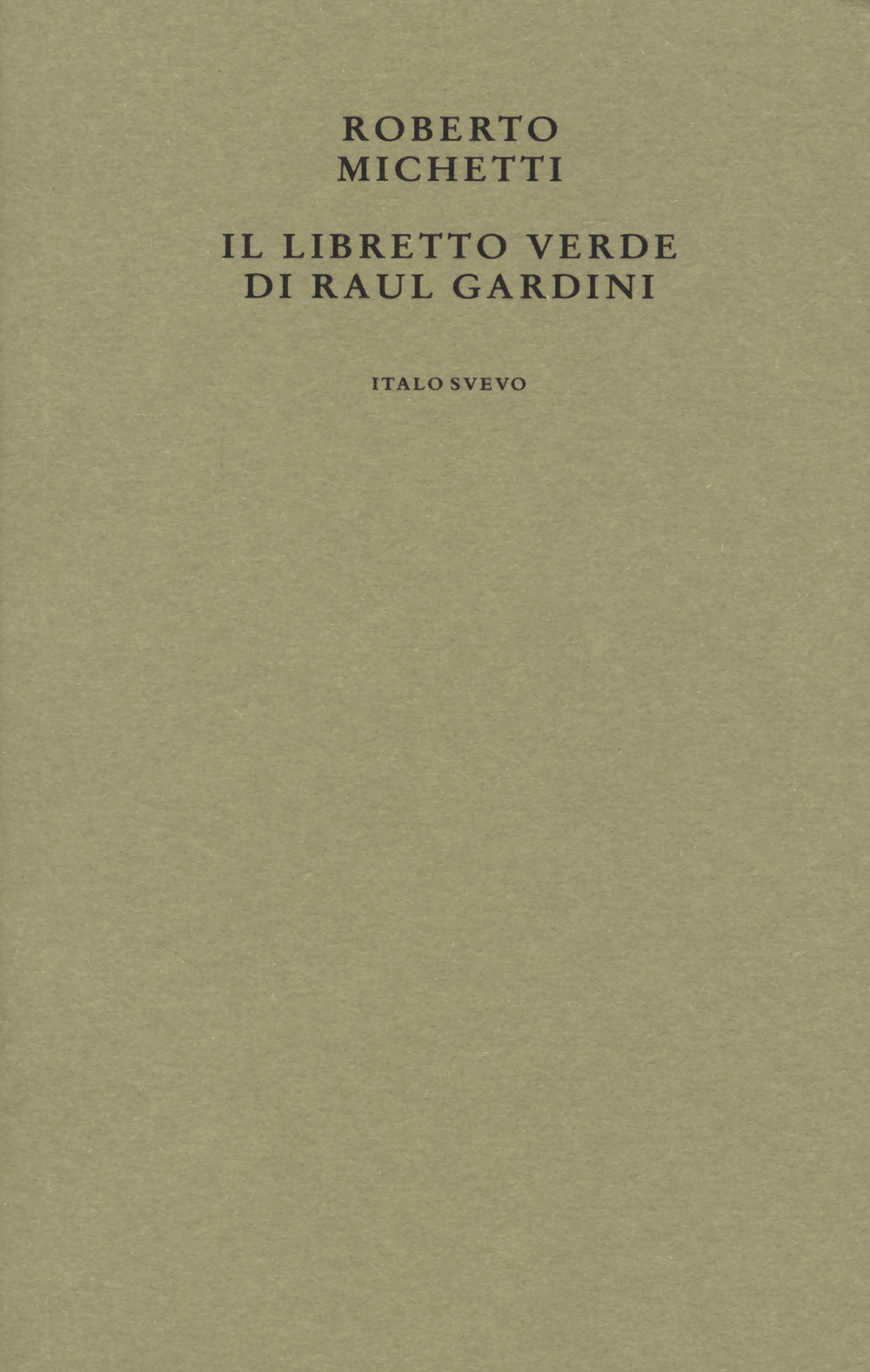 Il libretto verde di Raul Gardini