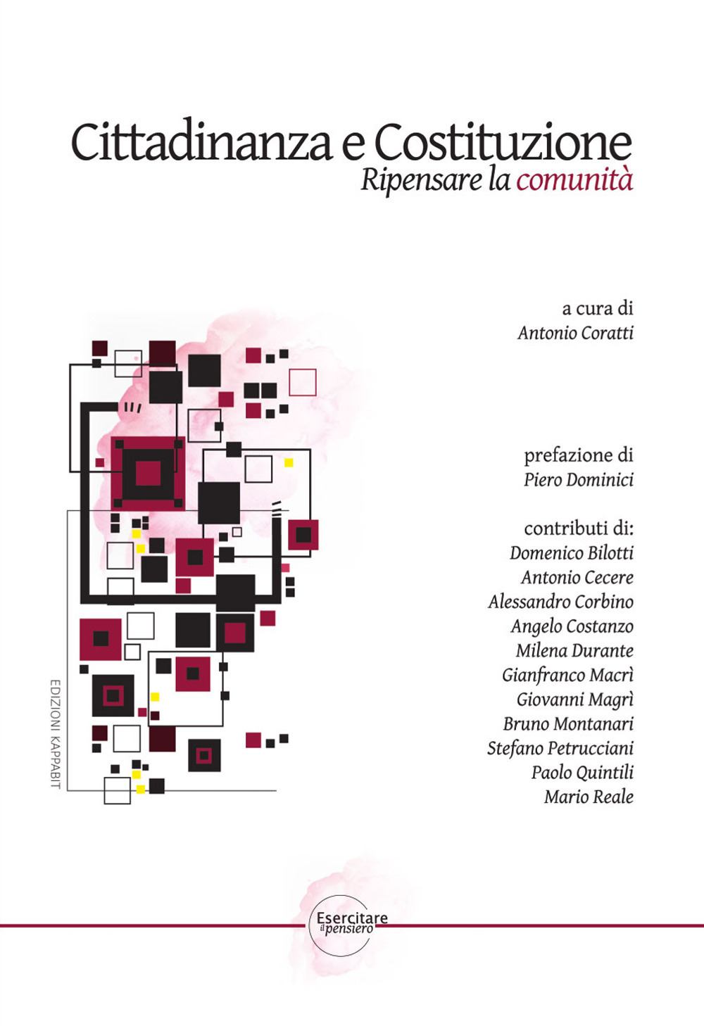 Cittadinanza e costituzione. Ripensare la comunità