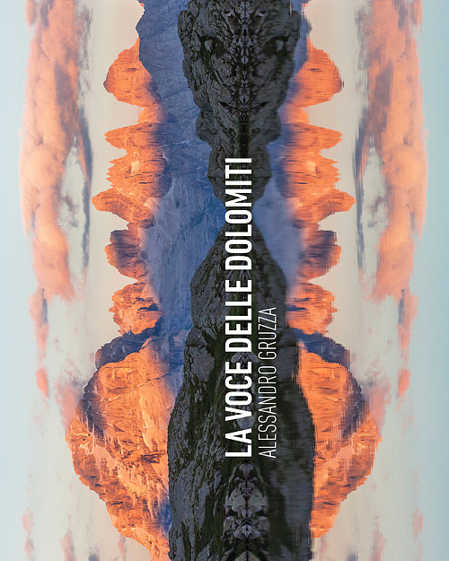 La voce delle Dolomiti. Ediz. italiana e inglese