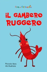 Il gambero Ruggero