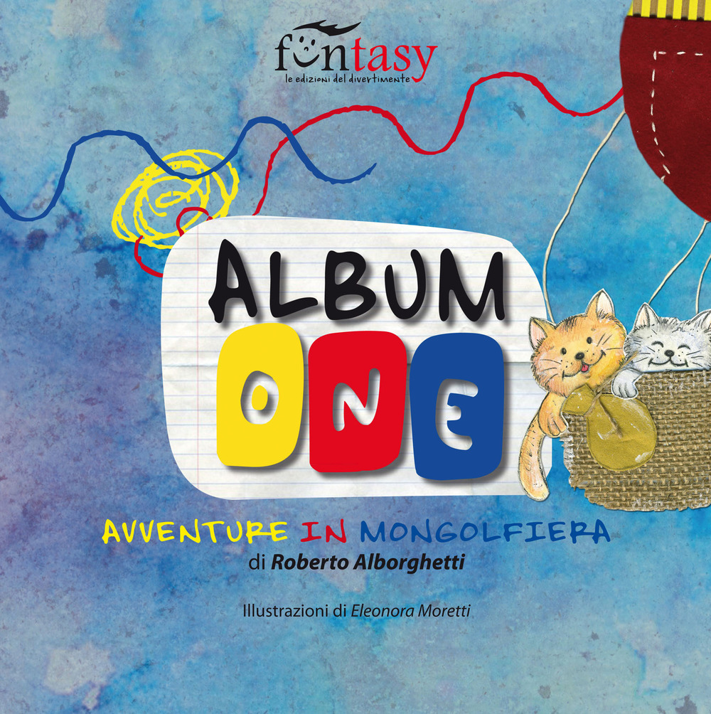 Avventure in mongolfiera. AlbumOne