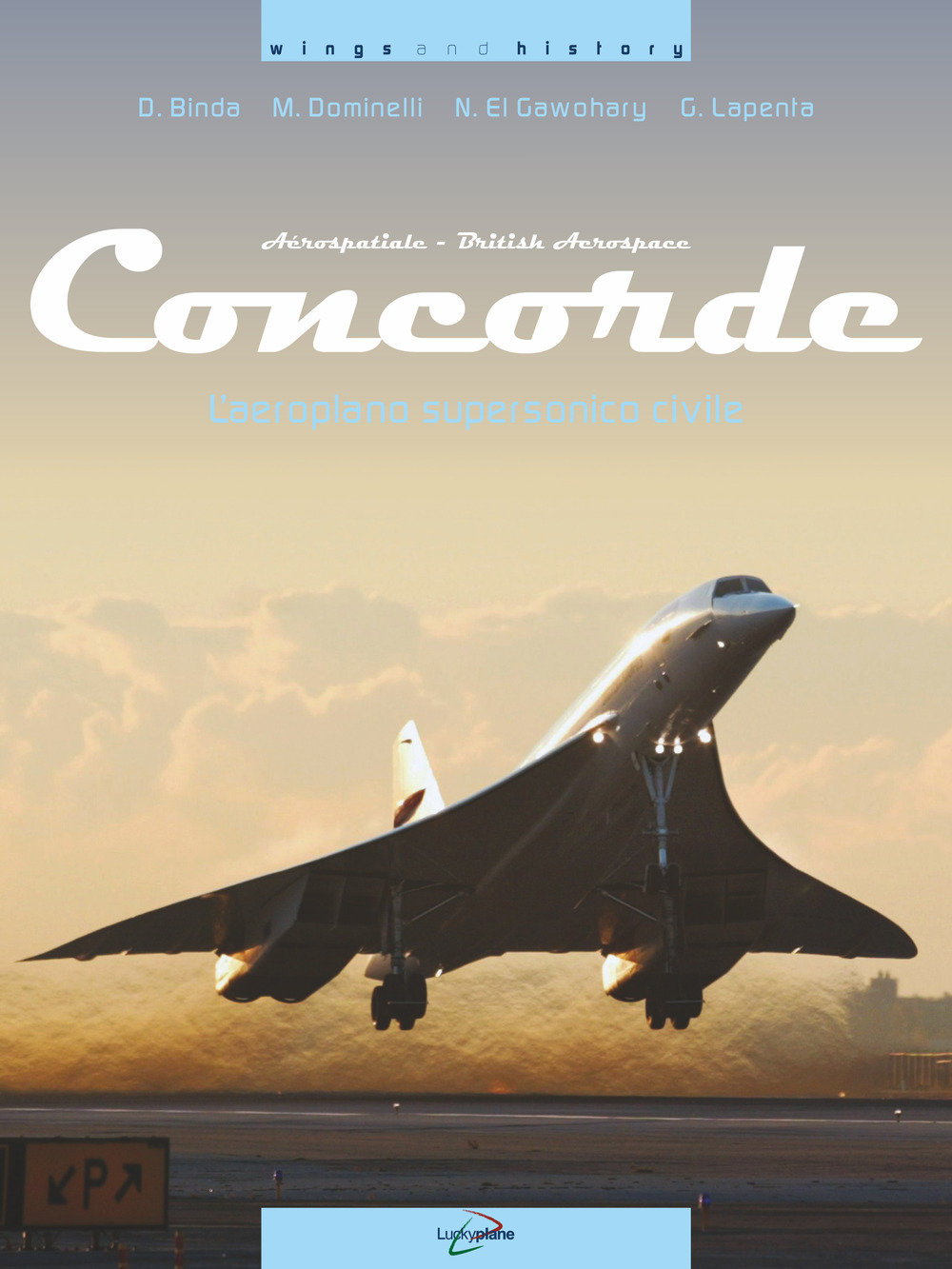 Concorde. L'aeroplano supersonico civile