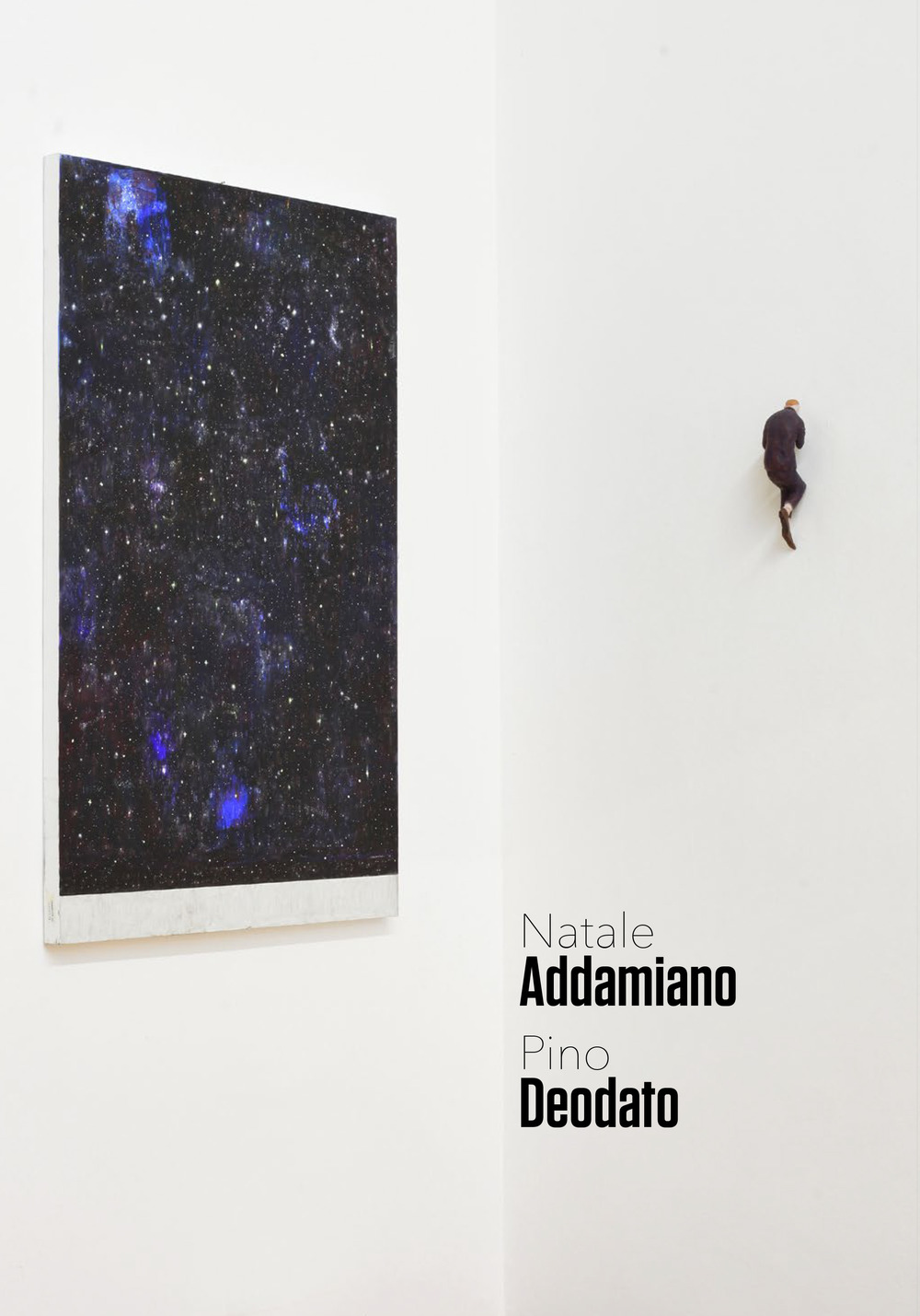 Raccontarsi sotto le stelle. Natale Addamiano, Pino Deodato. Catalogo della mostra (Nova Milanese, 28 aprile-17 maggio 2019)
