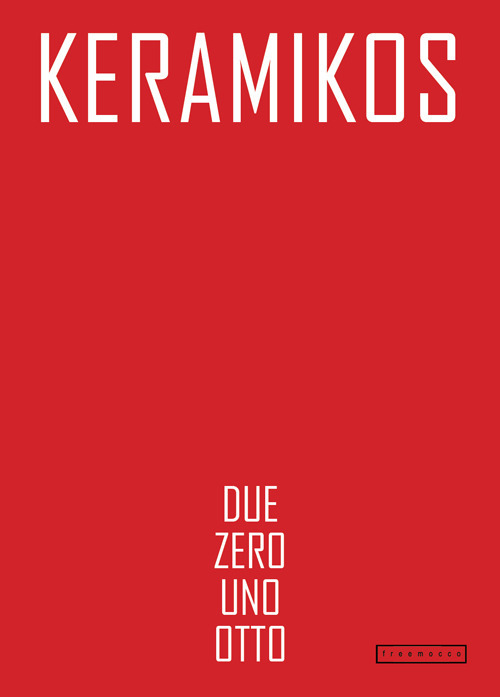 Keramikos 2018. Percorsi attuali sulla scia di quattro omaggi storici