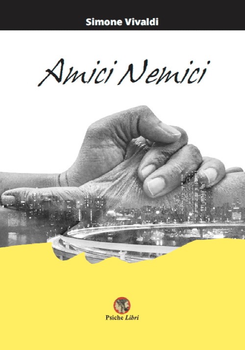 Amici nemici