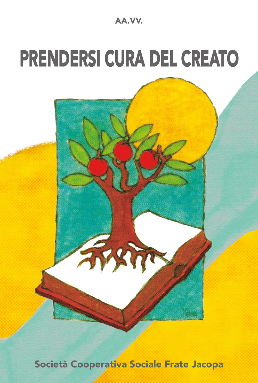 Prendersi cura del creato