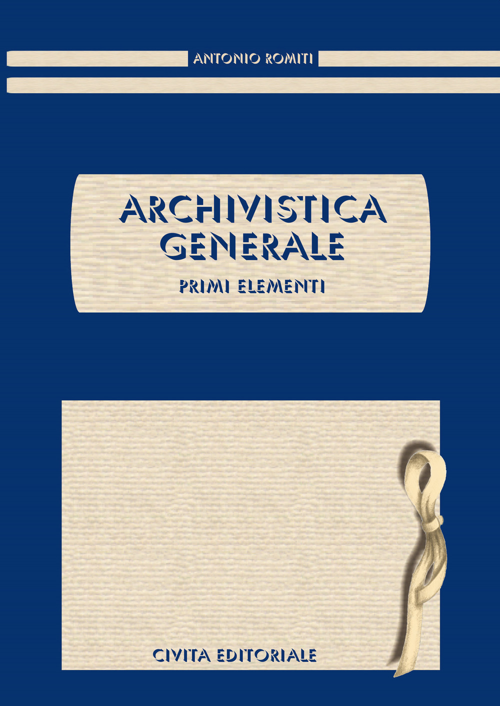 Archivistica generale. Primi elementi