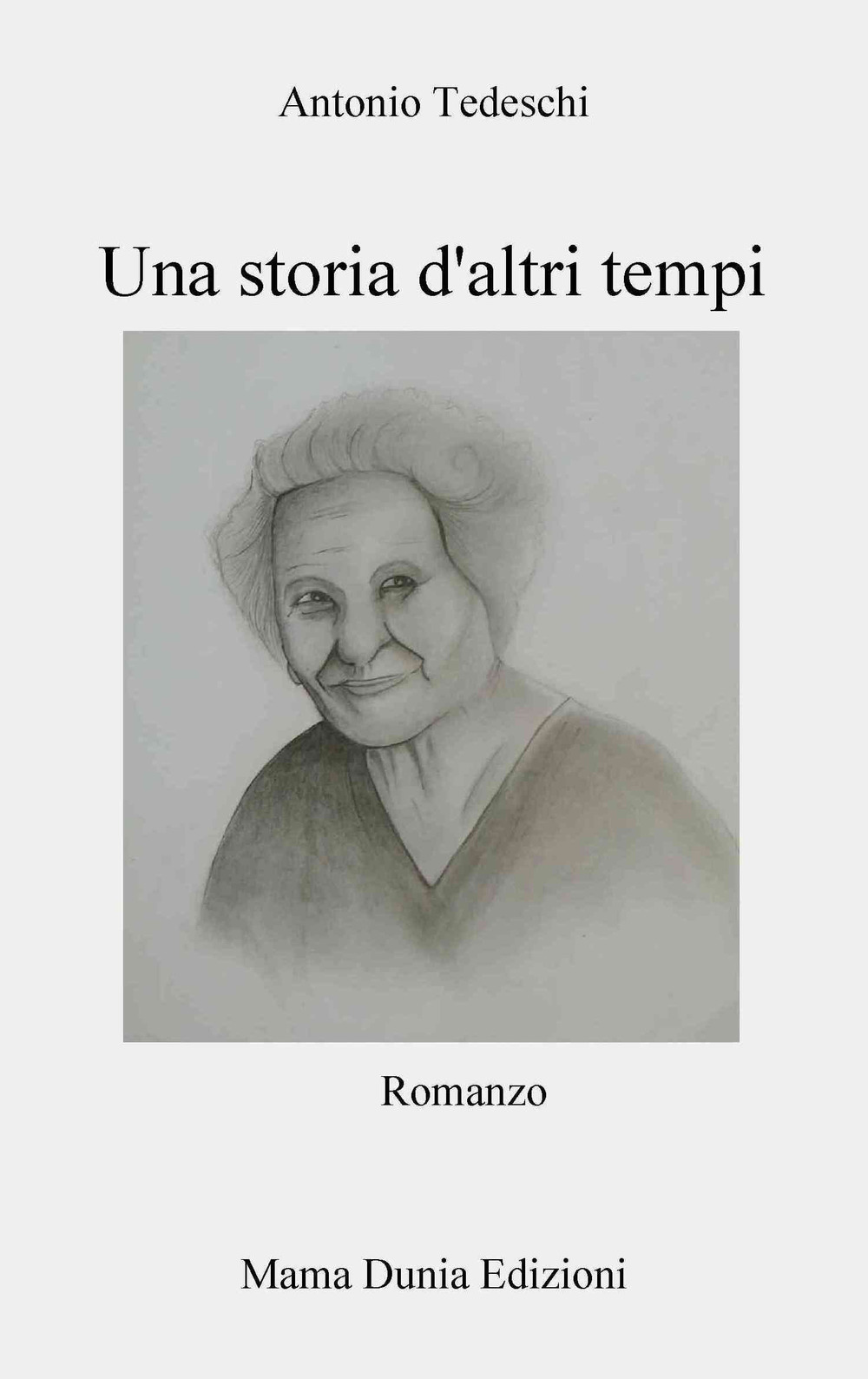 Una storia d'altri tempi